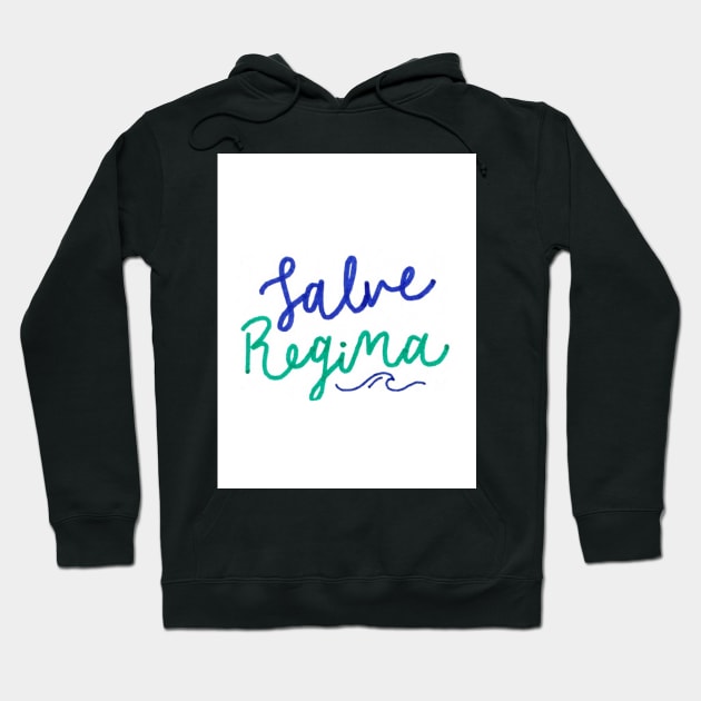 Salve Regina University Hoodie by nicolecella98